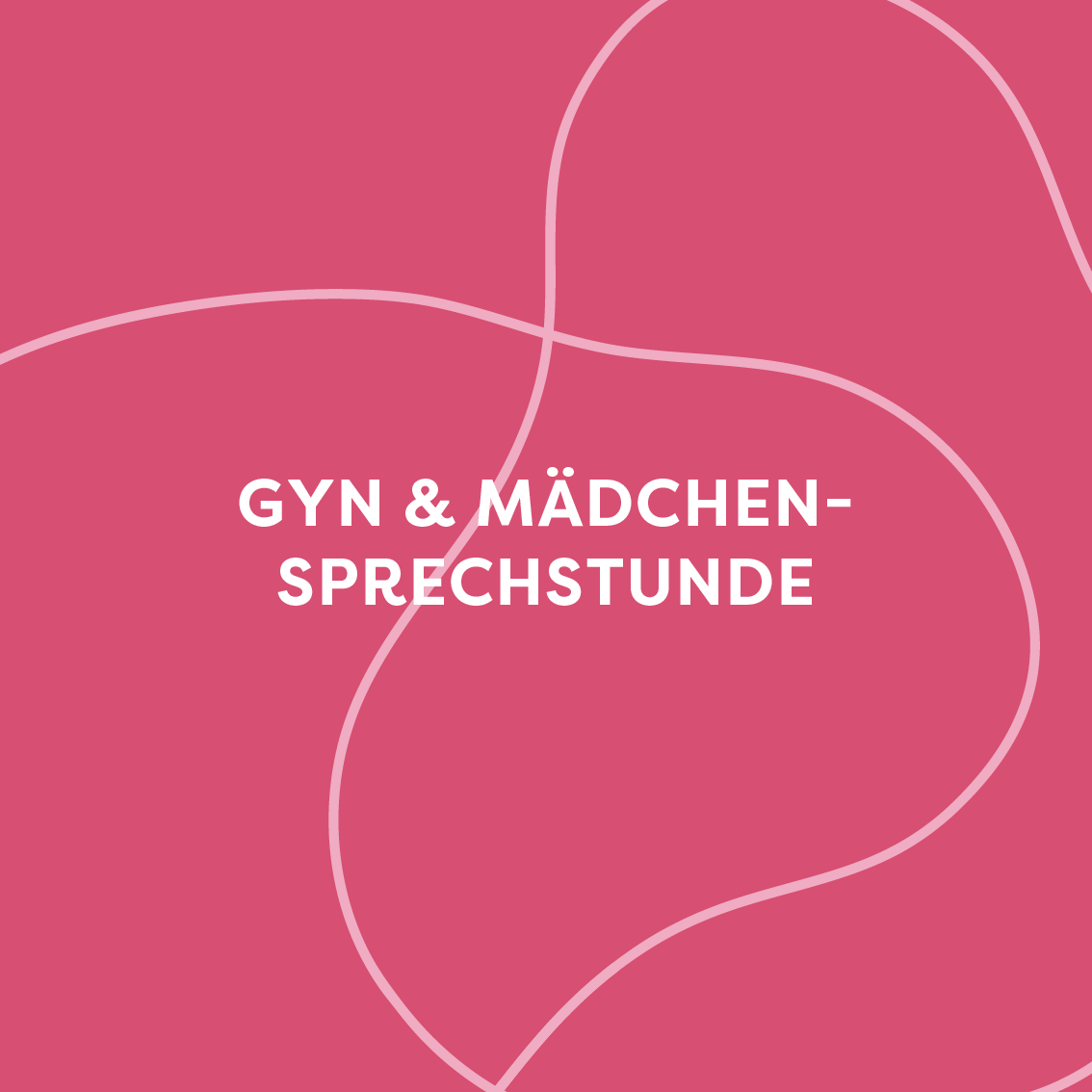 Gynäkologie und Mädchensprechstunde
