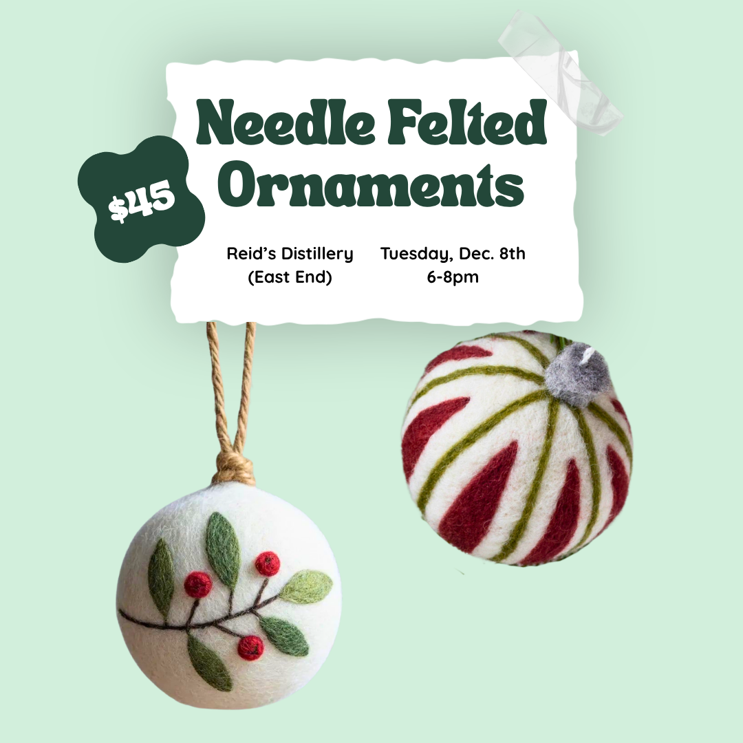 Needle Felted Ornaments