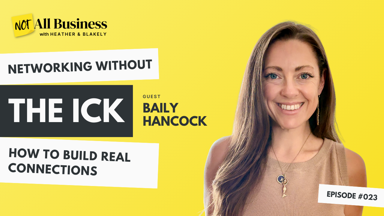 Ep. 23 | Networking Without the Ick: How to Build Real Connections