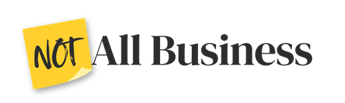Not All Business