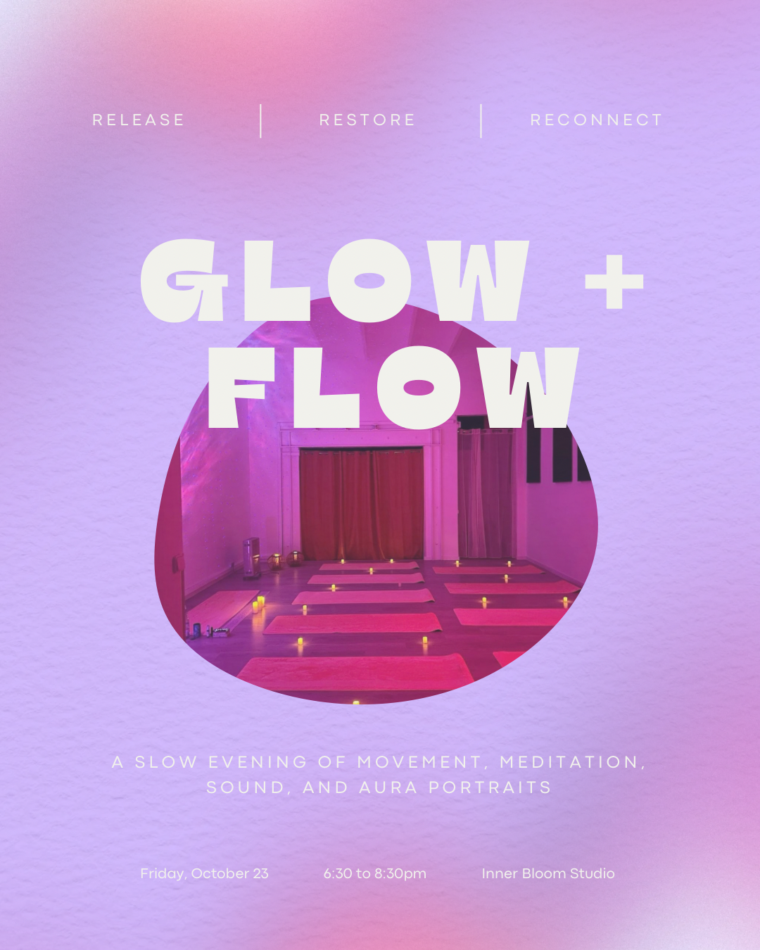 Glow + Flow 10/23