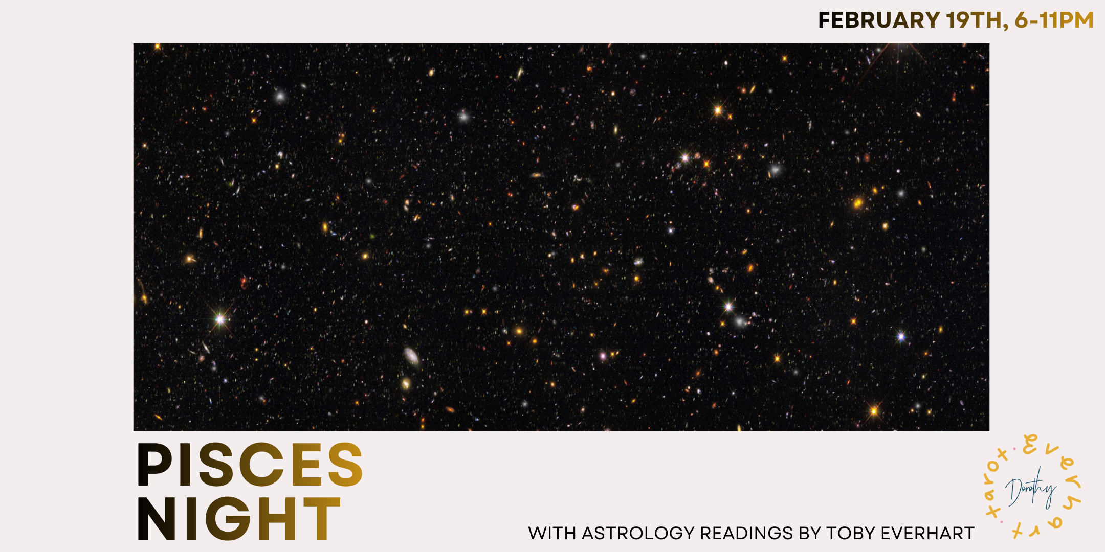 Pisces Night ft. Astrology Readings by Toby Everhart