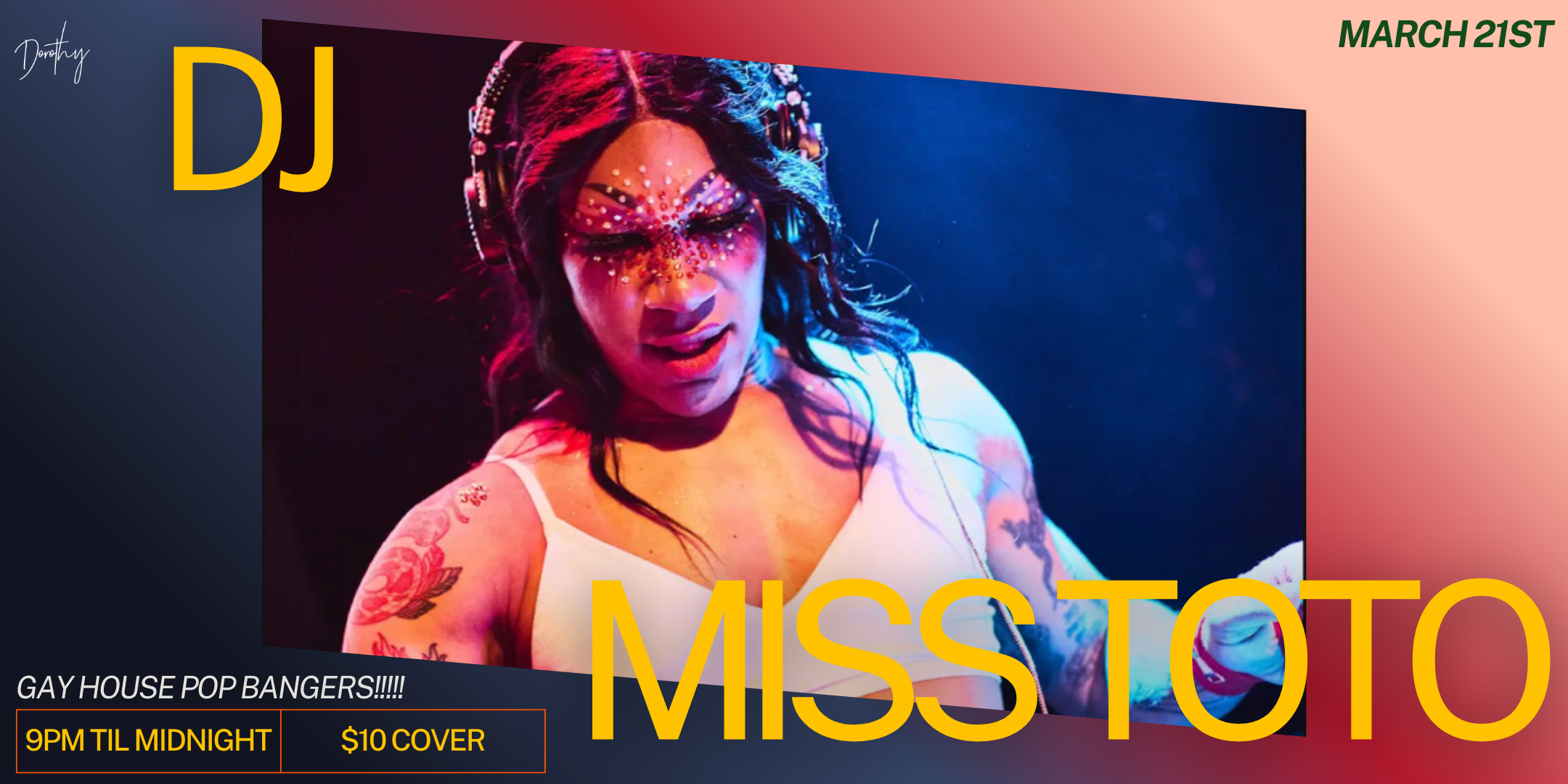 DJ Feature: Miss Toto at Dorothy