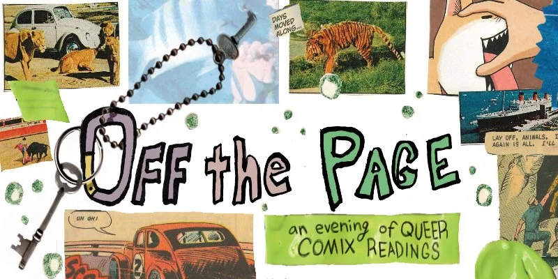 Off the Page — a Night of Queer Comix Readings
