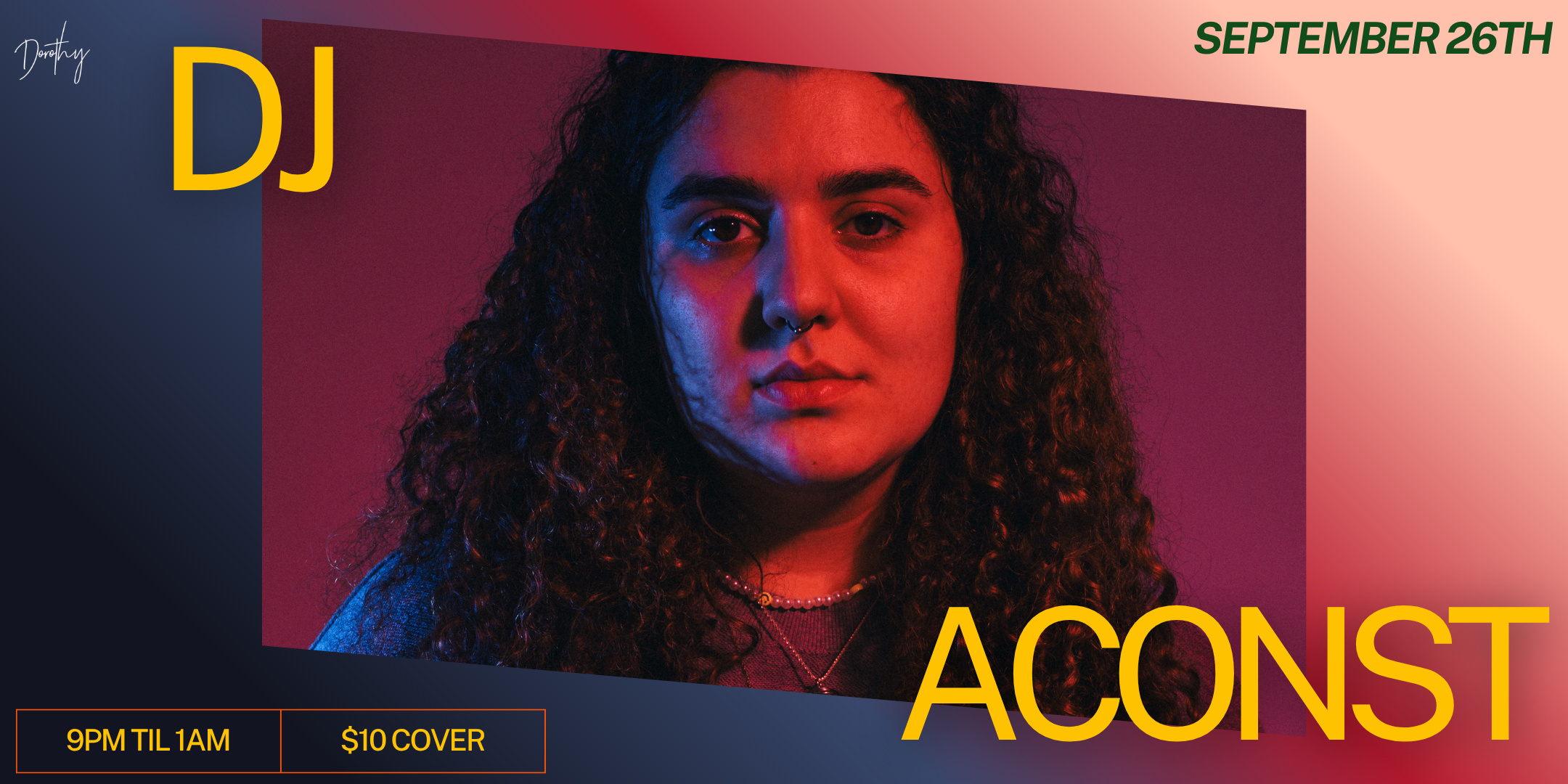 DJ Feature: ACONST at Dorothy