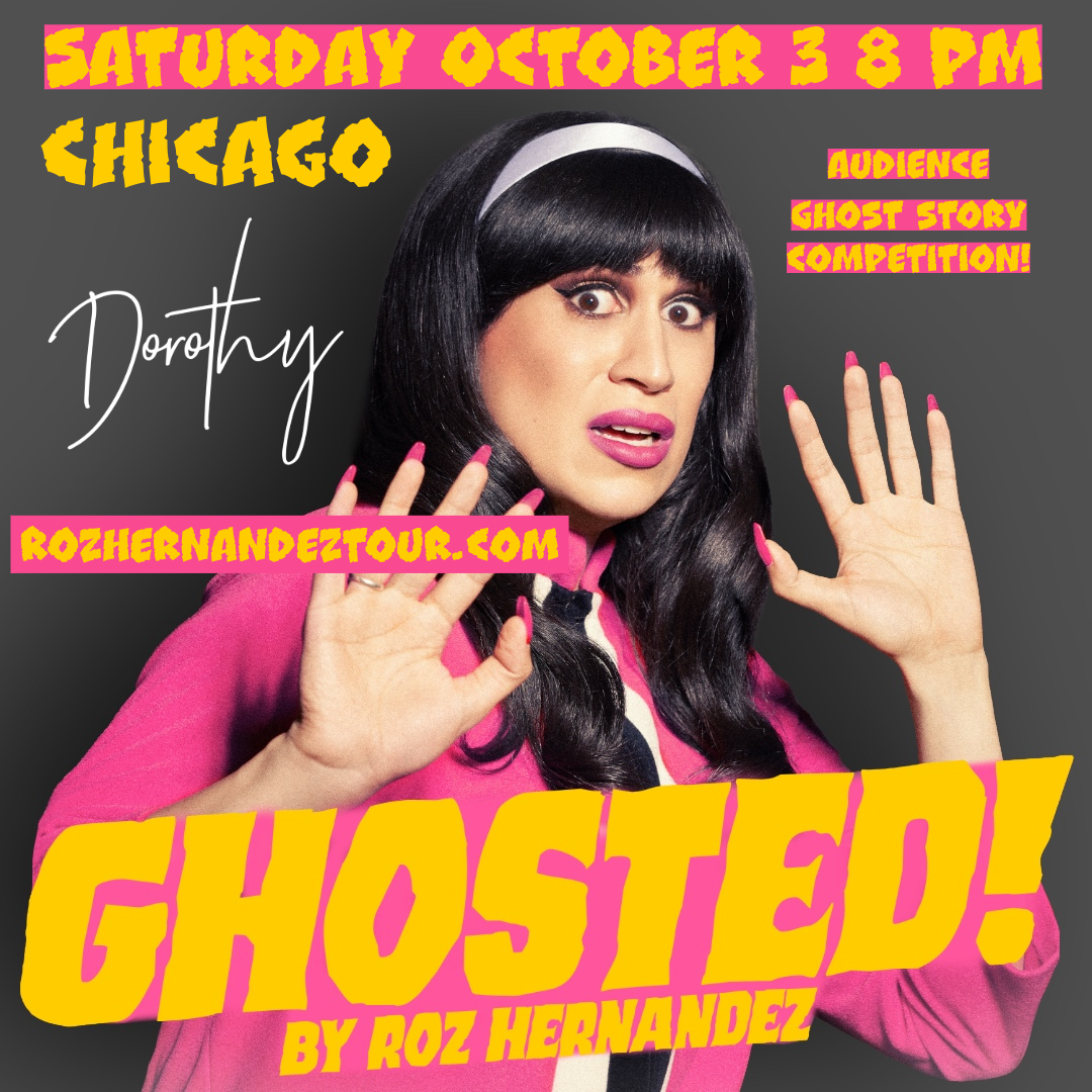 CHICAGO Ghosted! by Roz Hernandez LIVE 10/3