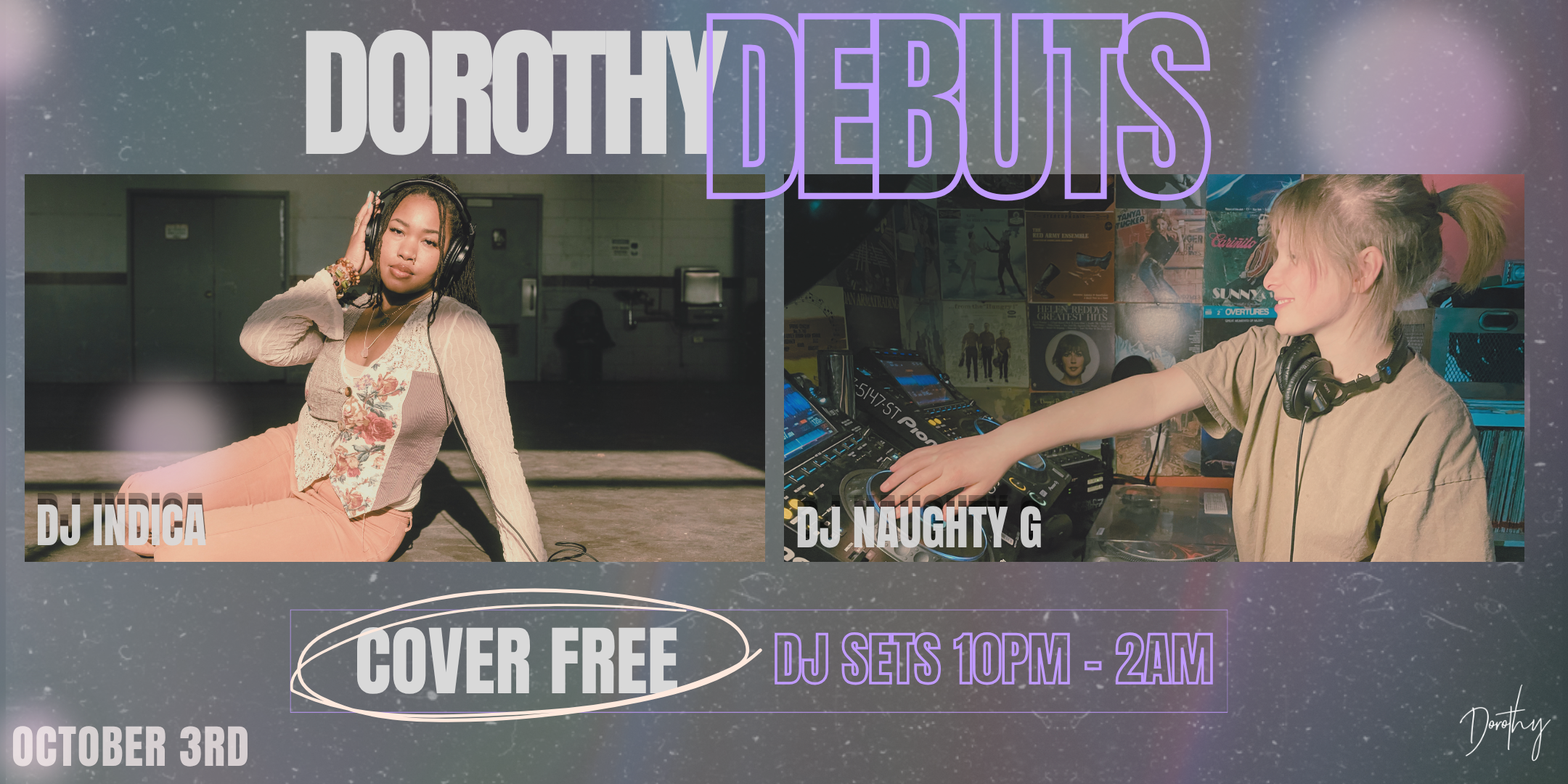 Dorothy Debuts ft. DJs INDICA & Naughty G
