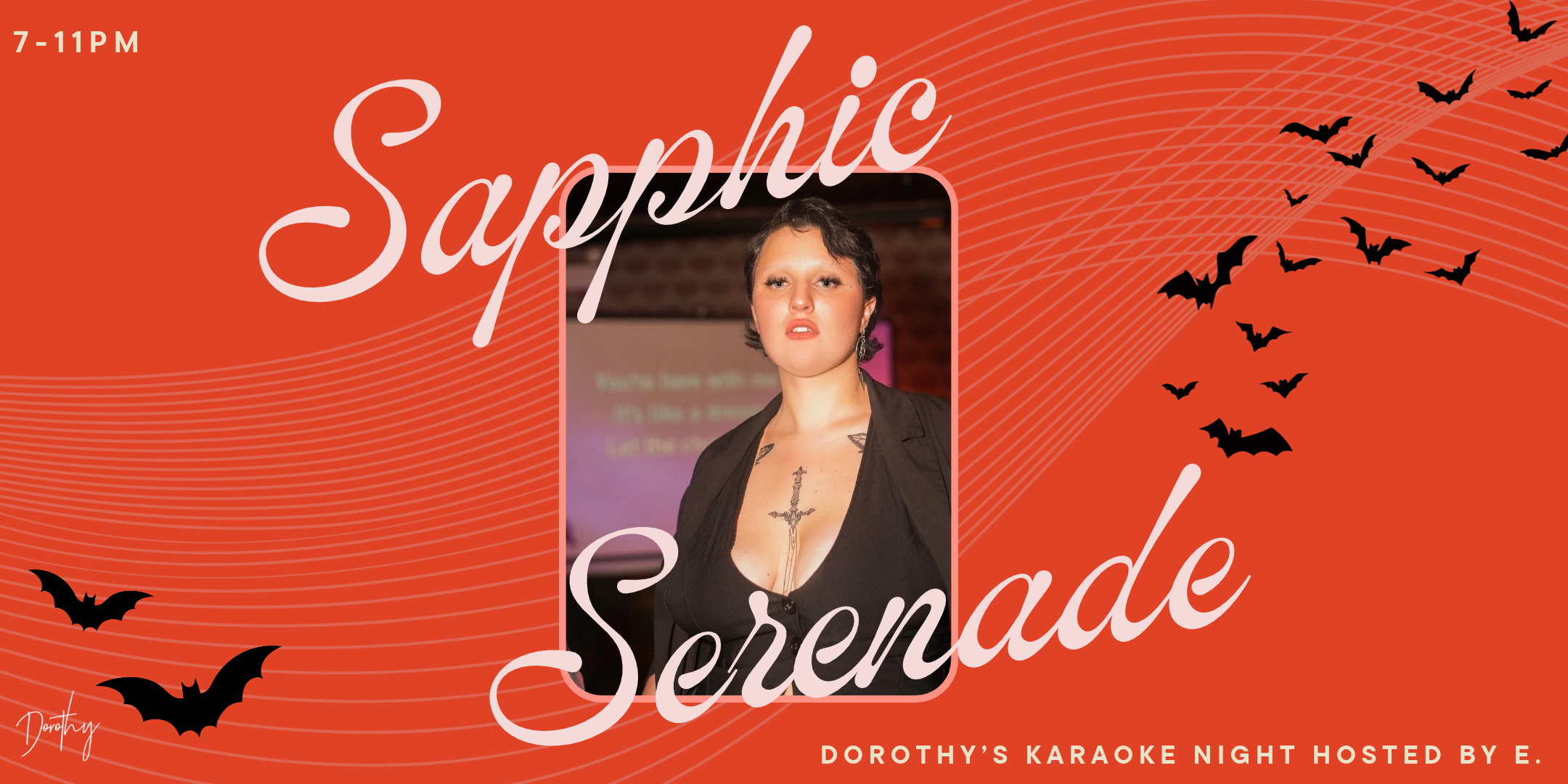 Sapphic Serenade: Dorothy's Karaoke Night hosted by E.