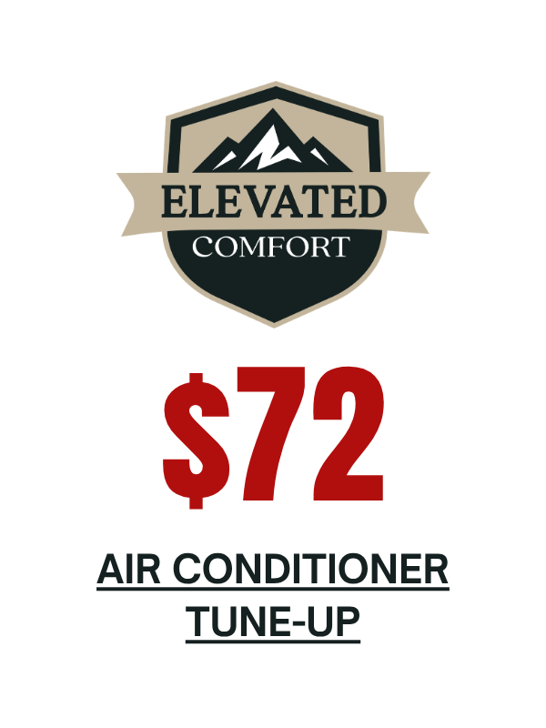 Elevated Comfort $72 Air Conditioner Tune-Up