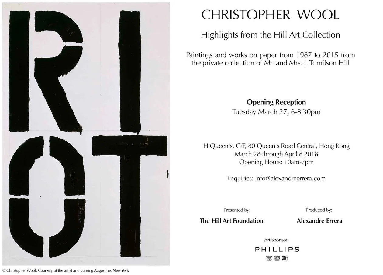 Opening Reception - CHRISTOPHER WOOL: Highlights from the Hill Art Collection