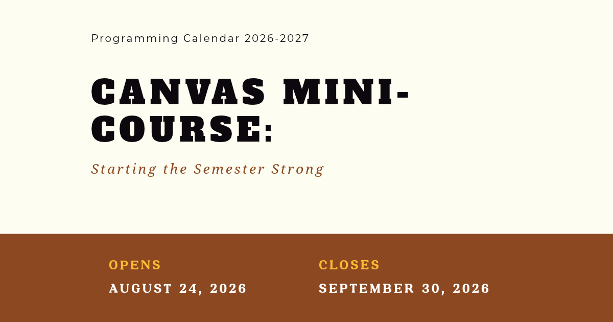 Canvas Mini-Course: Starting the Semester Strong