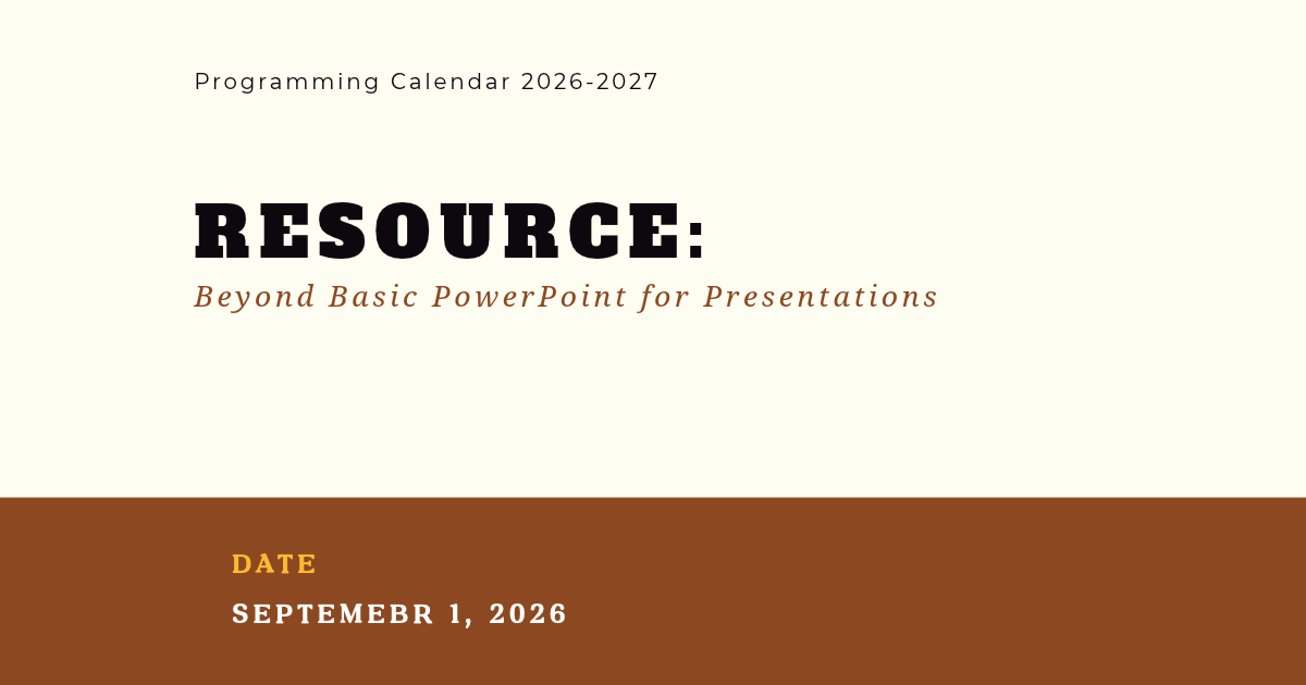 RESOURCE: Beyond Basic PowerPoint for Presentations