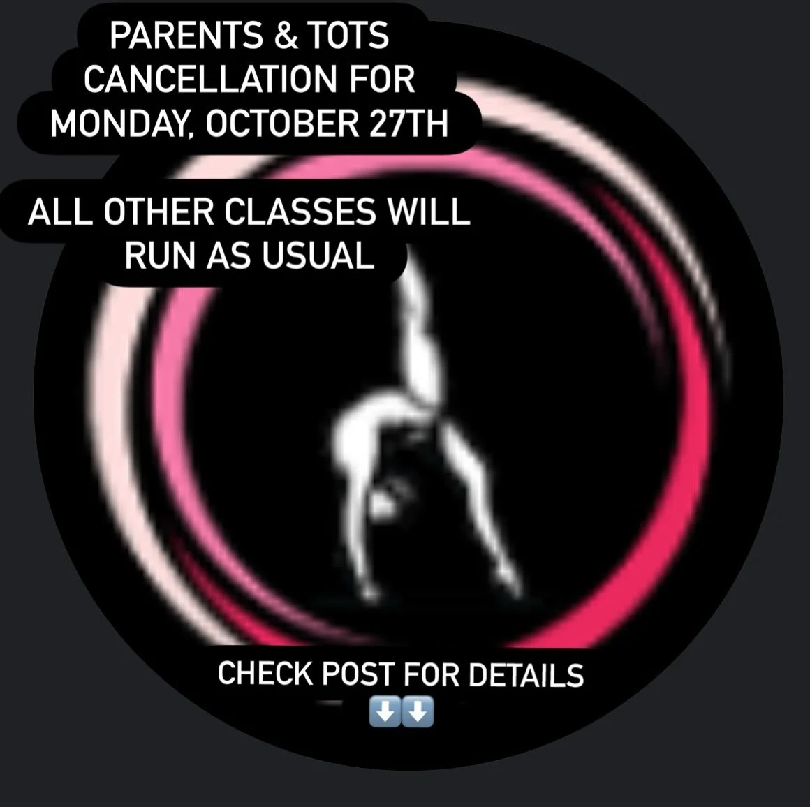 PARENTS &amp; TOTS CLASS CANCELATION

We are so sorry but due to a staff illness we have to cancel Monday Parents and Tots class tonight.

 💥ALL OTHER CLASSES WILL 💥
 RUN AS USUAL

Please feel free to attend either a Wednesday 5 pm class or a Satur