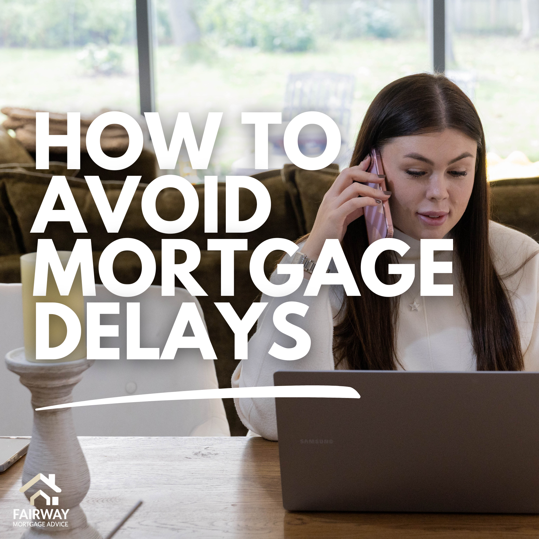How to Avoid Delays Throughout the Mortgage Process