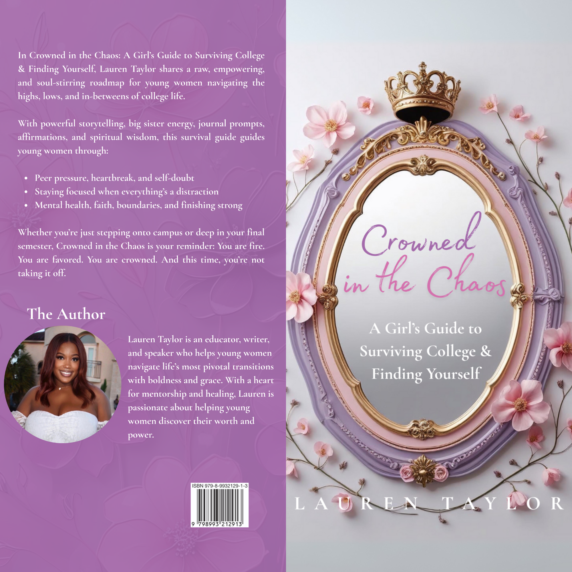 Crowned in the Chaos: A Girl's Guide to Surviving College & Finding Yourself