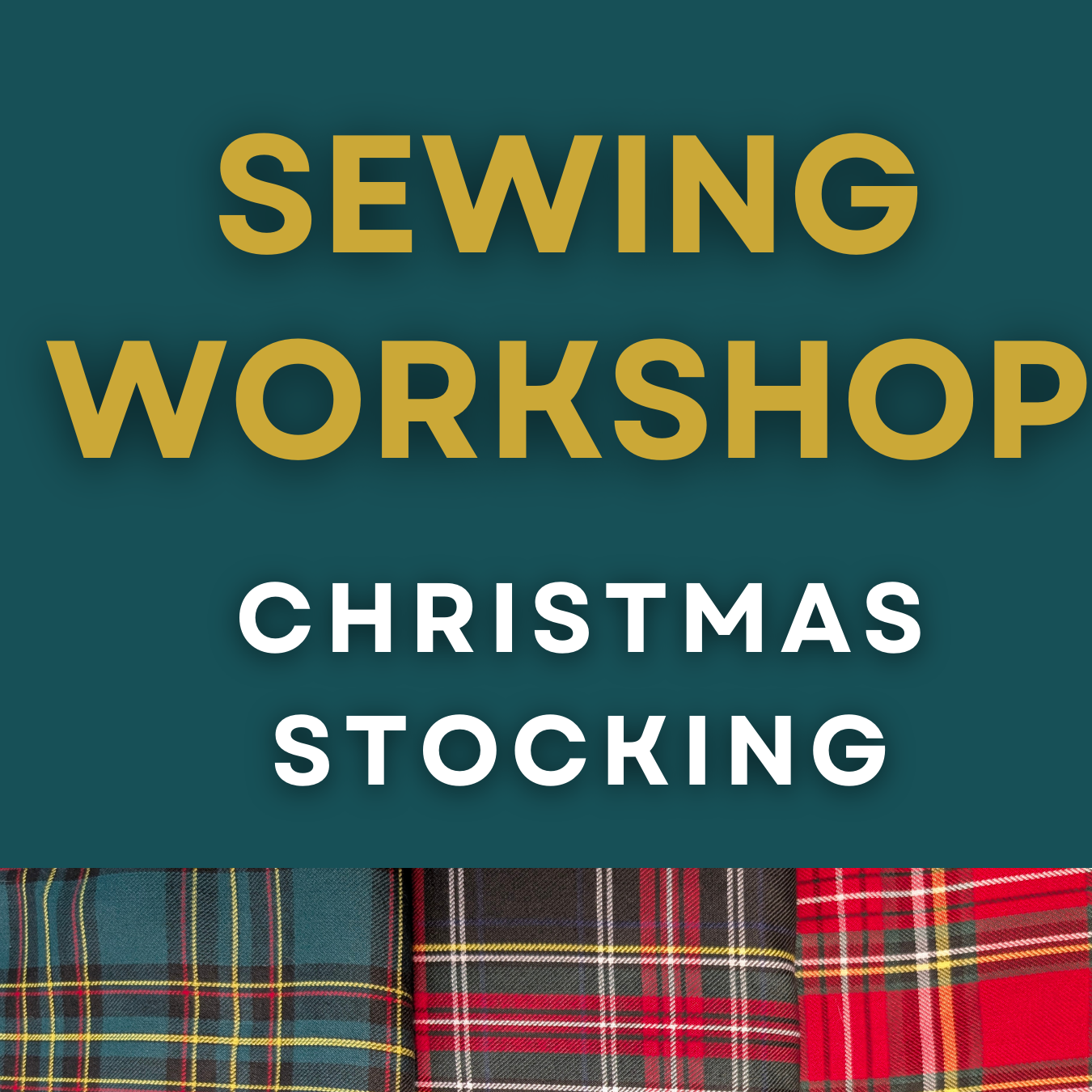 Christmas Stocking sewing workshop