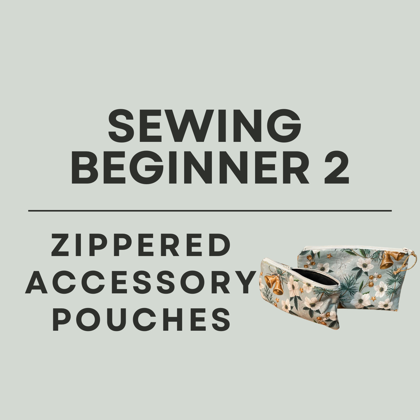 Sewing - Beginner 2 - February 2026 