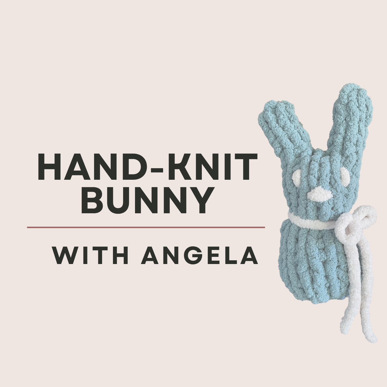 Hand-Knit Bunny
