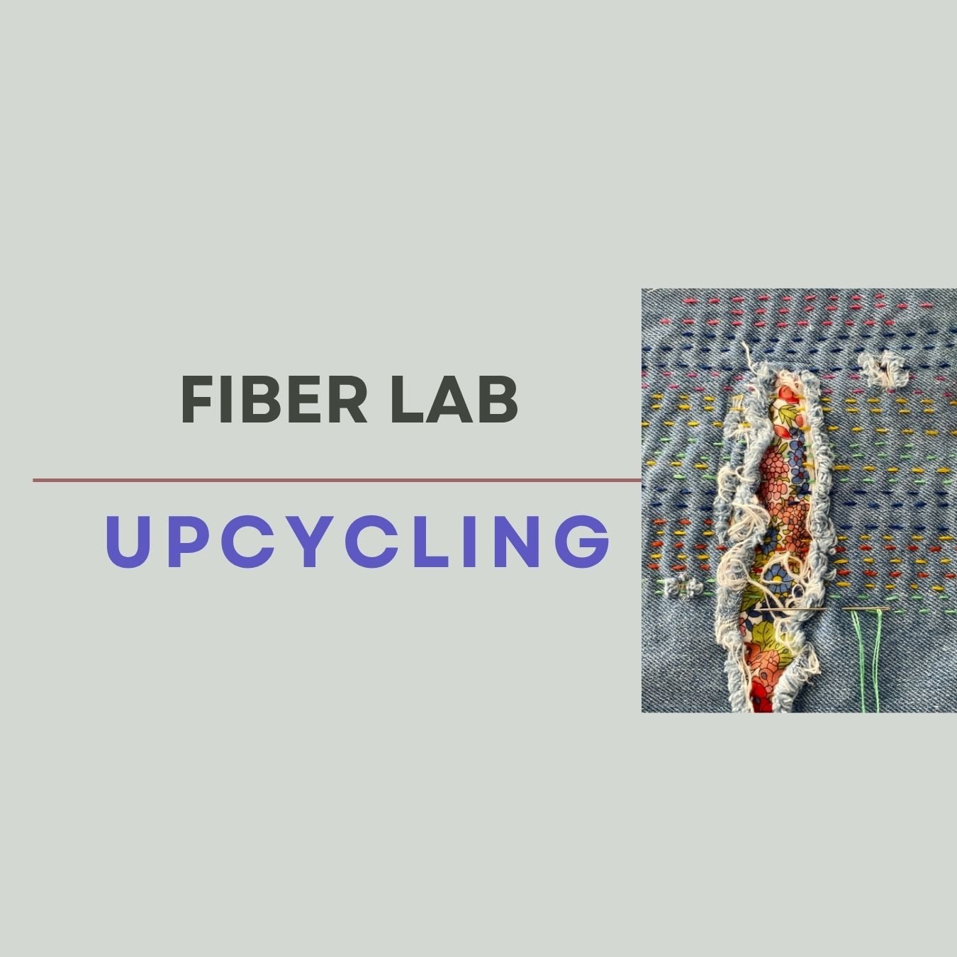 Fiber Lab - Summer Youth Camp - Upcycling