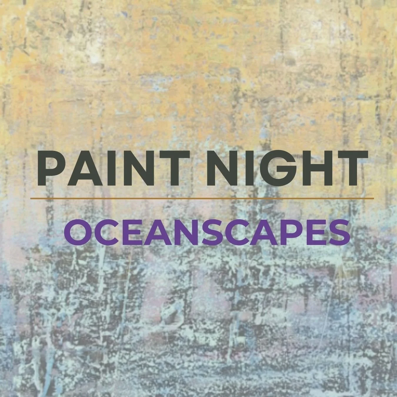 Paint Night - Oceanscapes