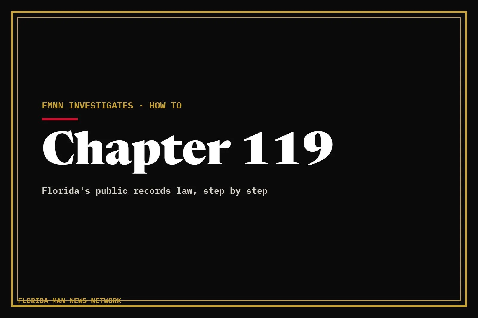 How to Make a Public Records Request in Florida, Step by Step