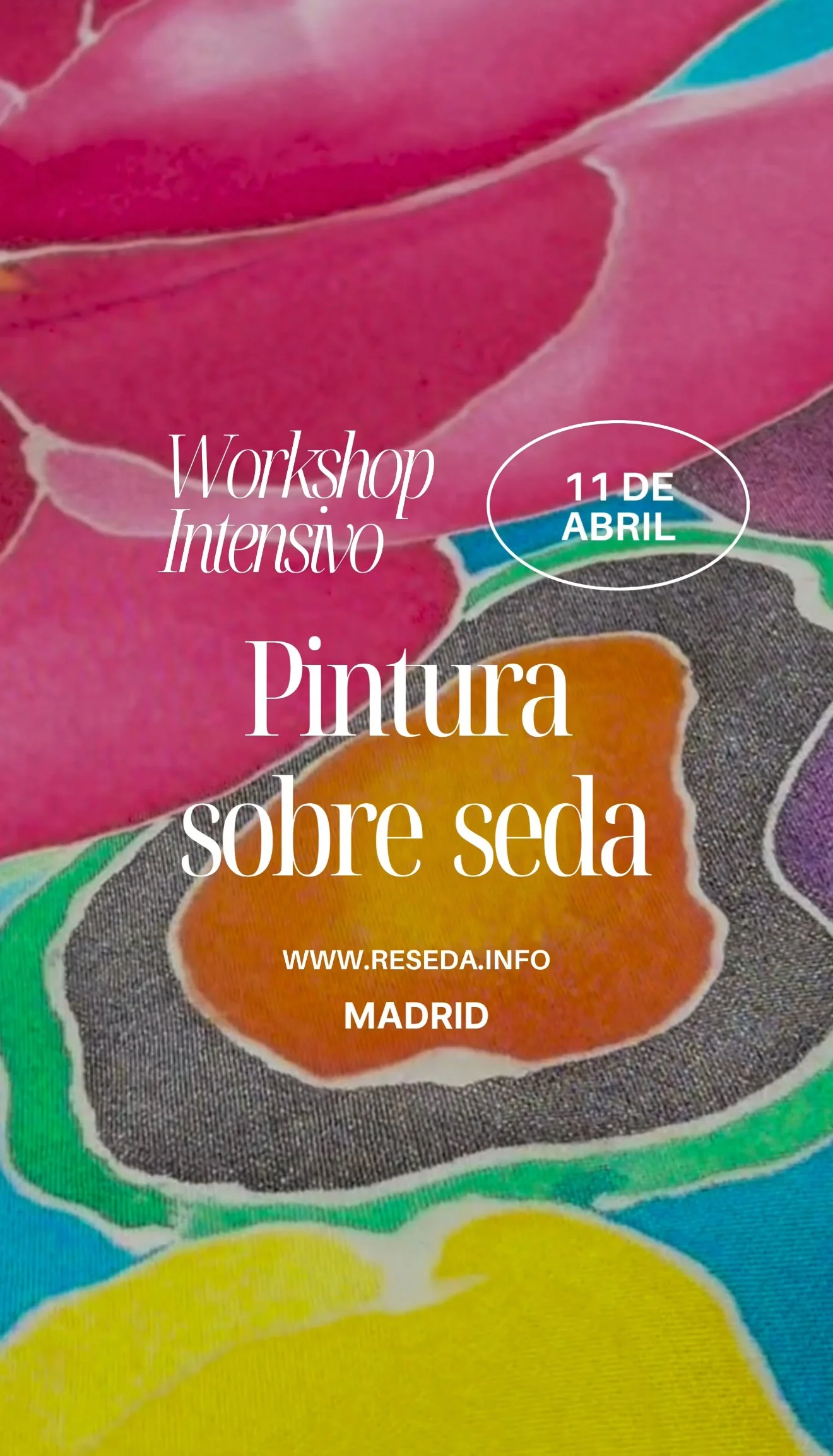 WORKSHOP PINTURA SOBRE SEDA - CASAMADRE MADRID