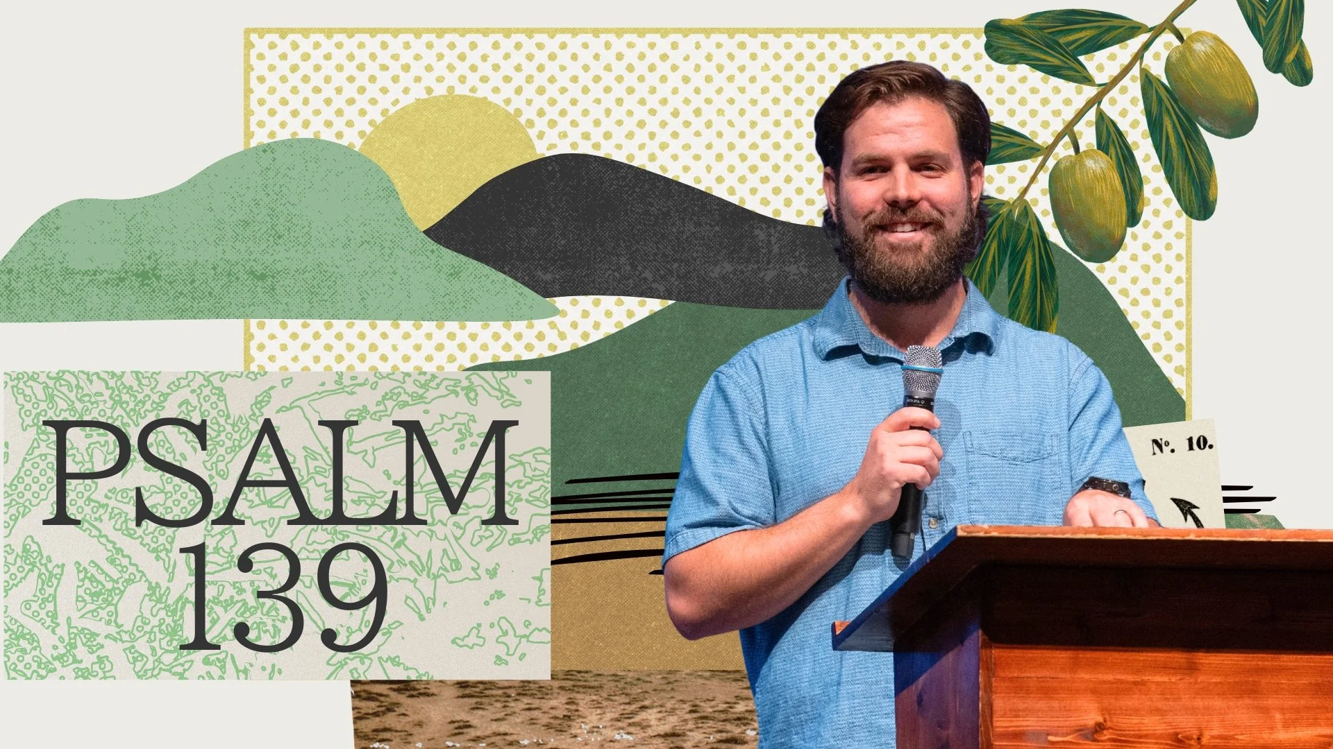 Fully Known and Fully Loved | Psalm 139