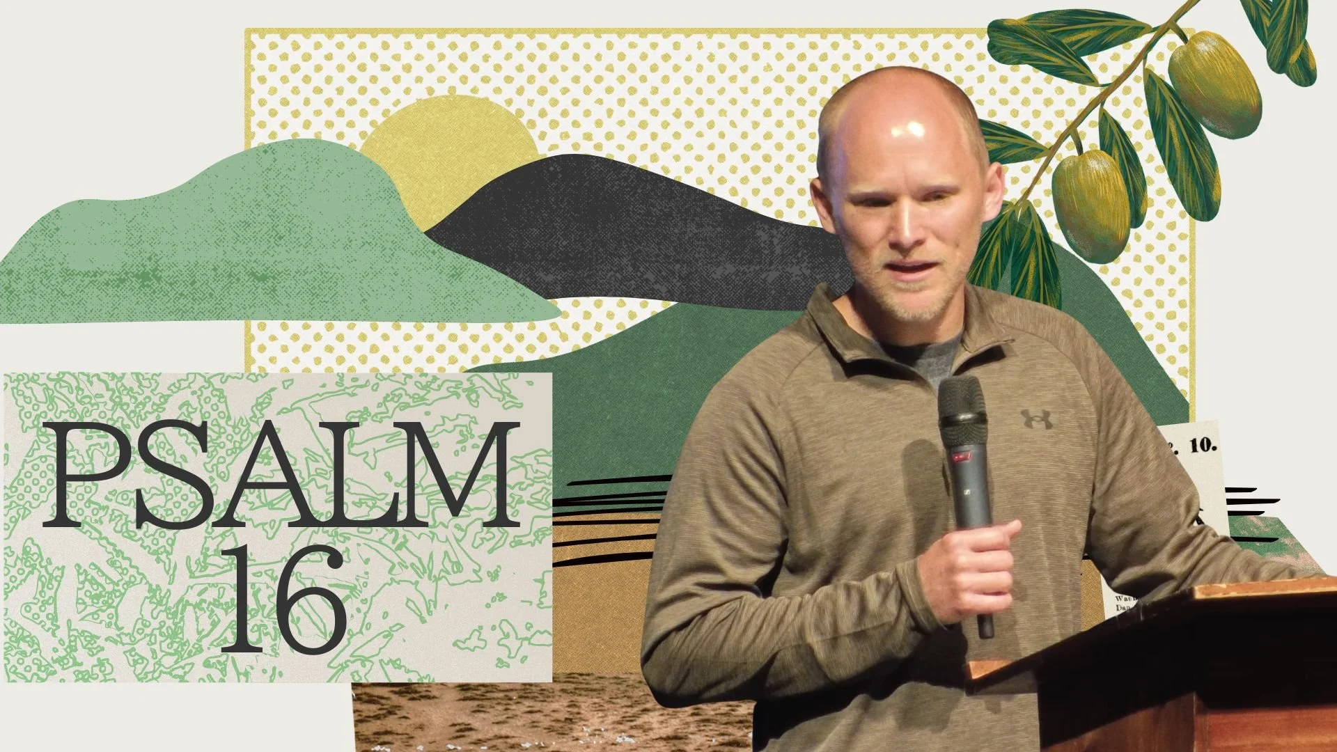 The Lord is Our Portion | Psalm 16