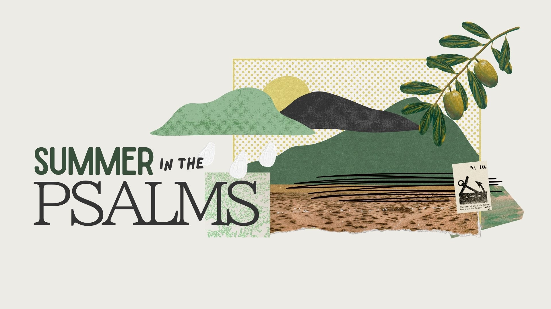 Summer in the Psalms