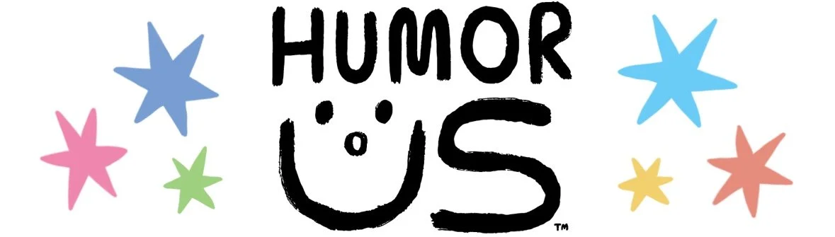 Humor Us