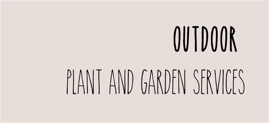 Outdoor Plant and Garden Services Link