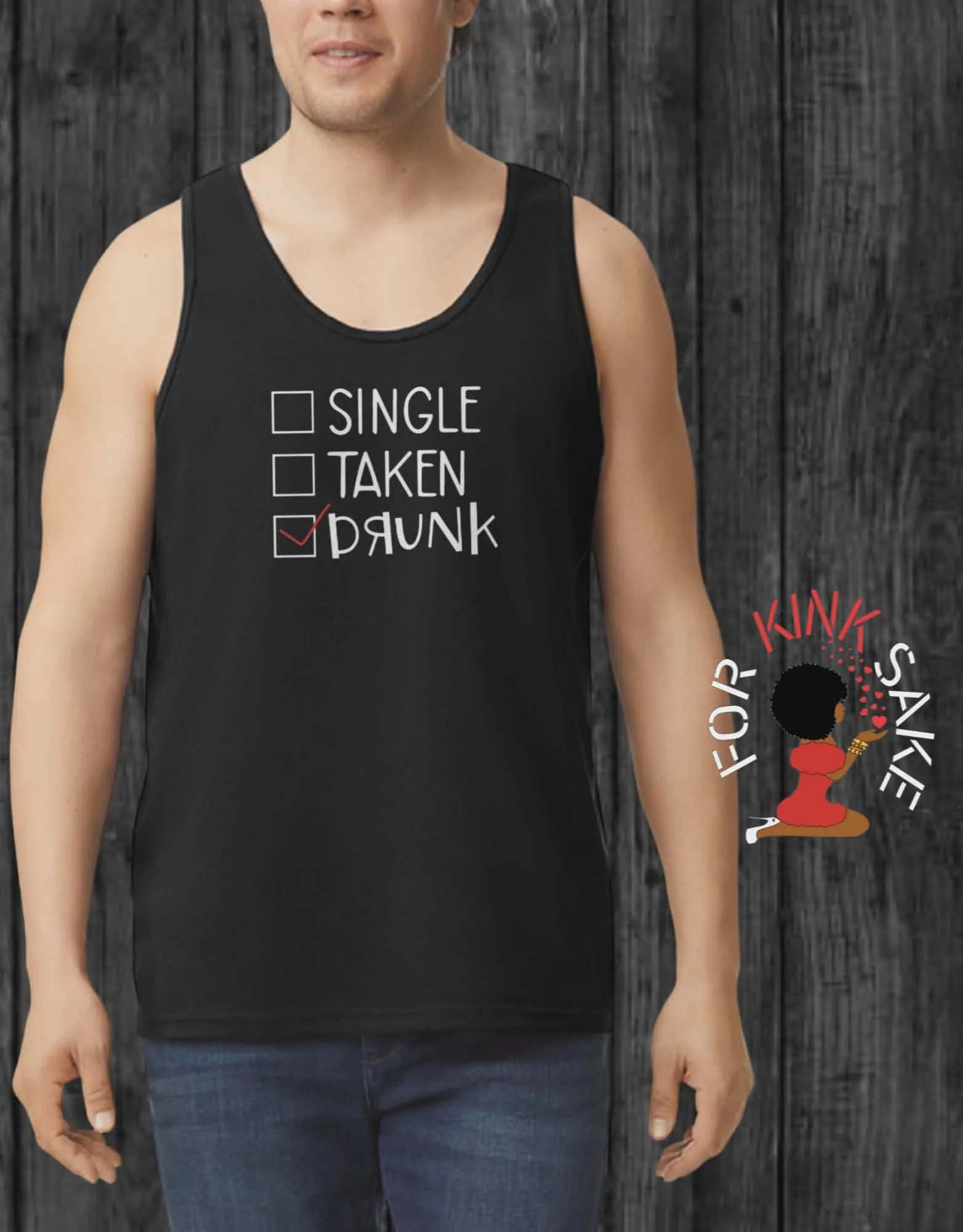 Single, Taken, Drunk Tank Top