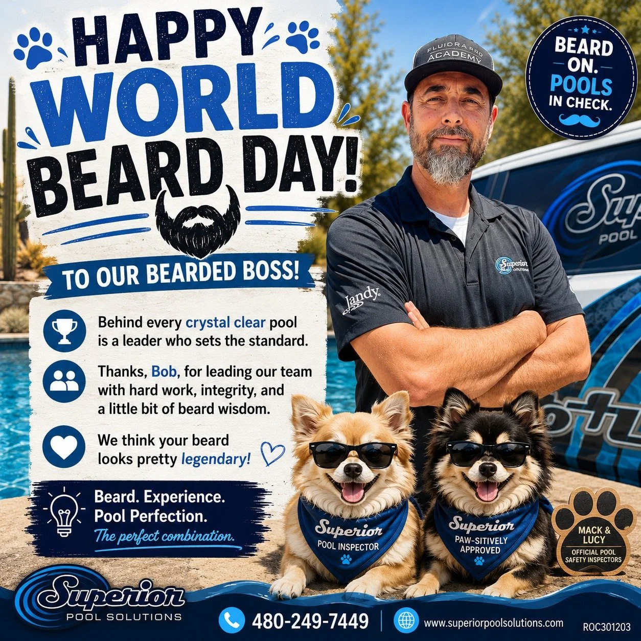 🐾 Happy World Beard Day to the man behind the beard... and behind Superior Pool Solutions! 🧔

Every great team has a leader, and we're lucky to have one who leads with hard work, integrity, and a commitment to doing the job right.

Bob has spent ye