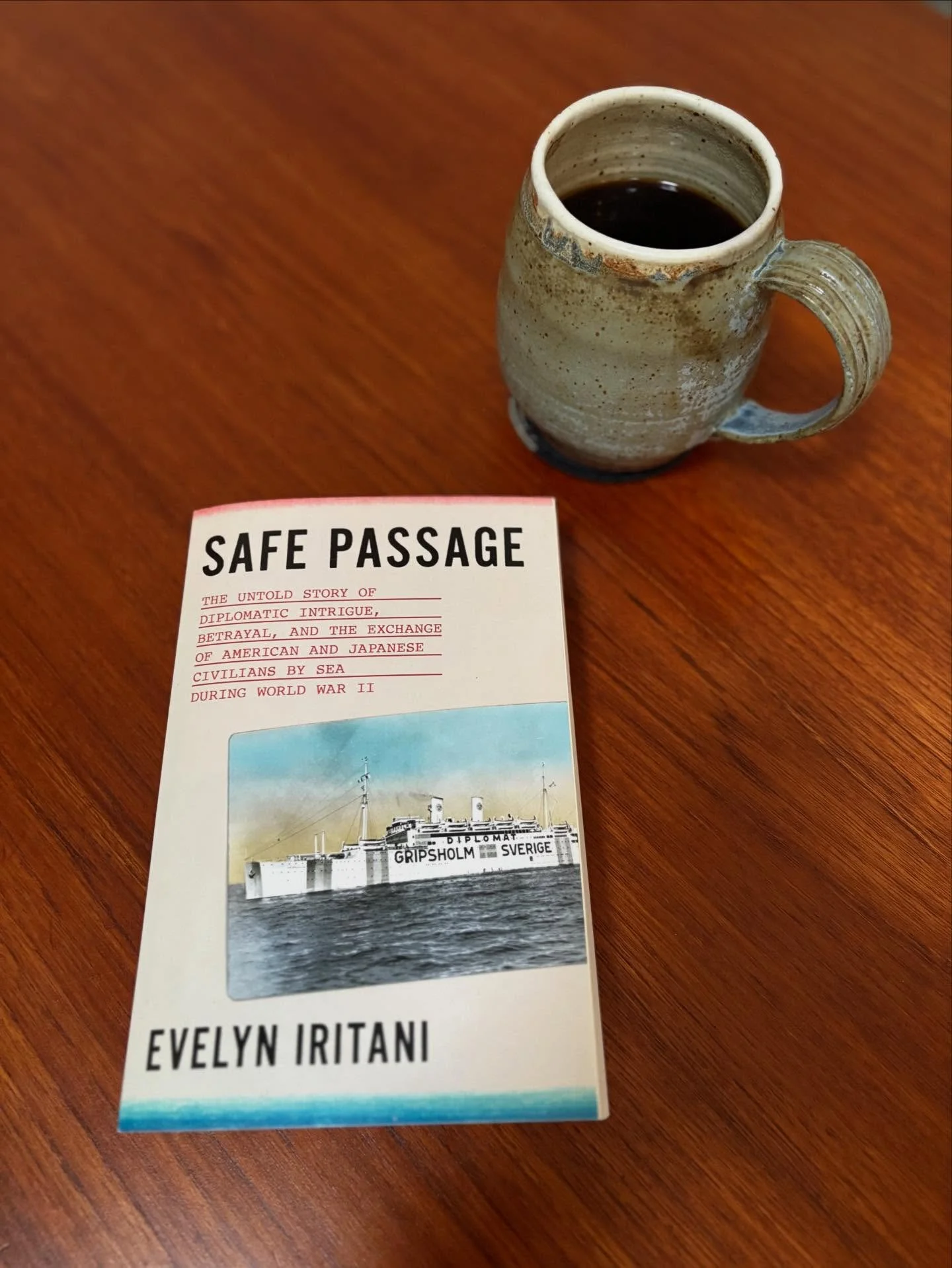 Enjoying a coffee with a copy of my galleys! I can&rsquo;t wait to share Safe Passage: The Untold Story of Diplomatic Intrigue, Betrayal, and the Exchange of American and Japanese Civilians By Sea During World War II. (Publishing March 2026, FSG) Ame