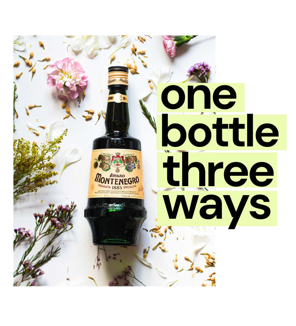 One Bottle Three Ways: Amaro Montenegro
