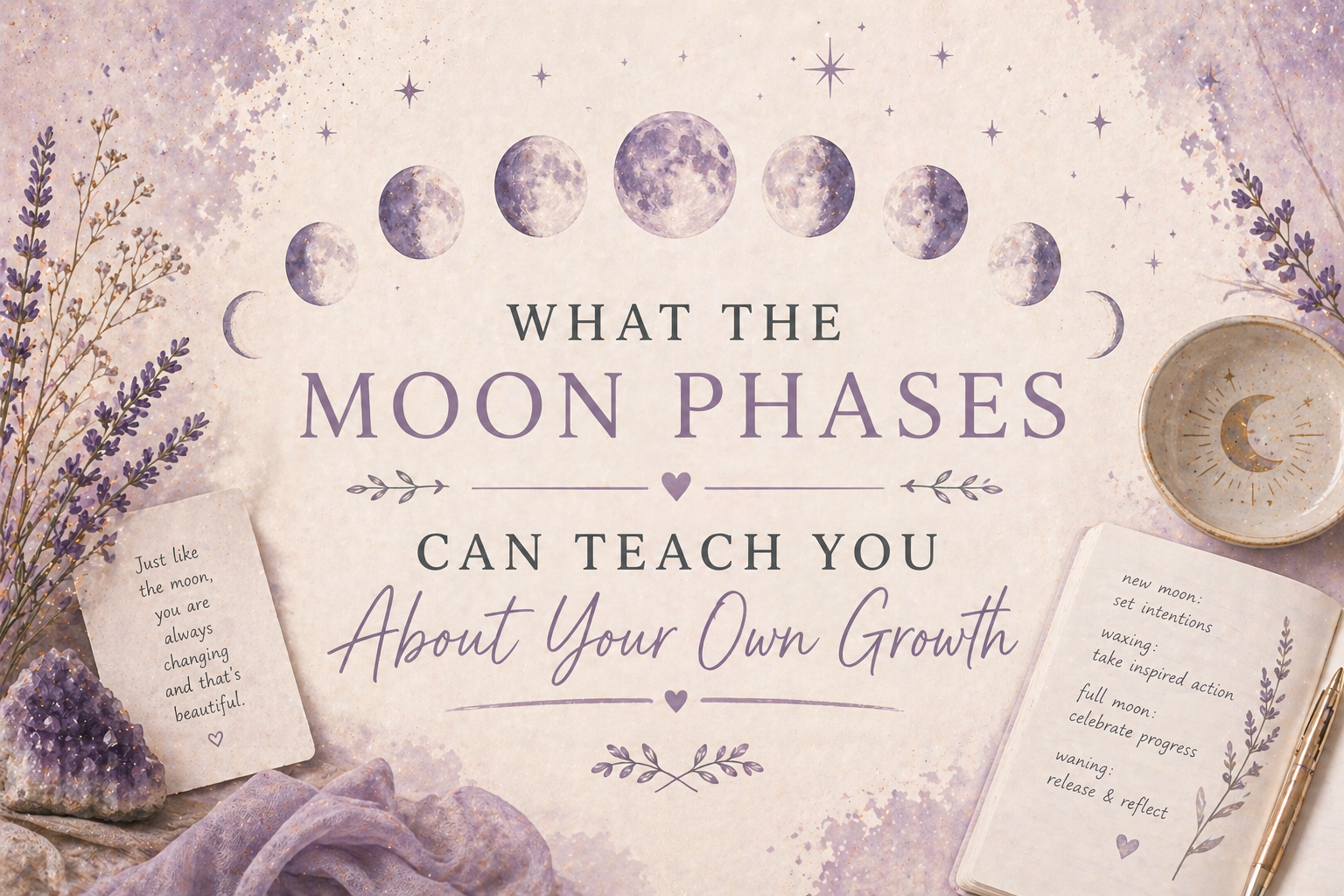 What the Moon Phases Can Teach You About Your Own Growth