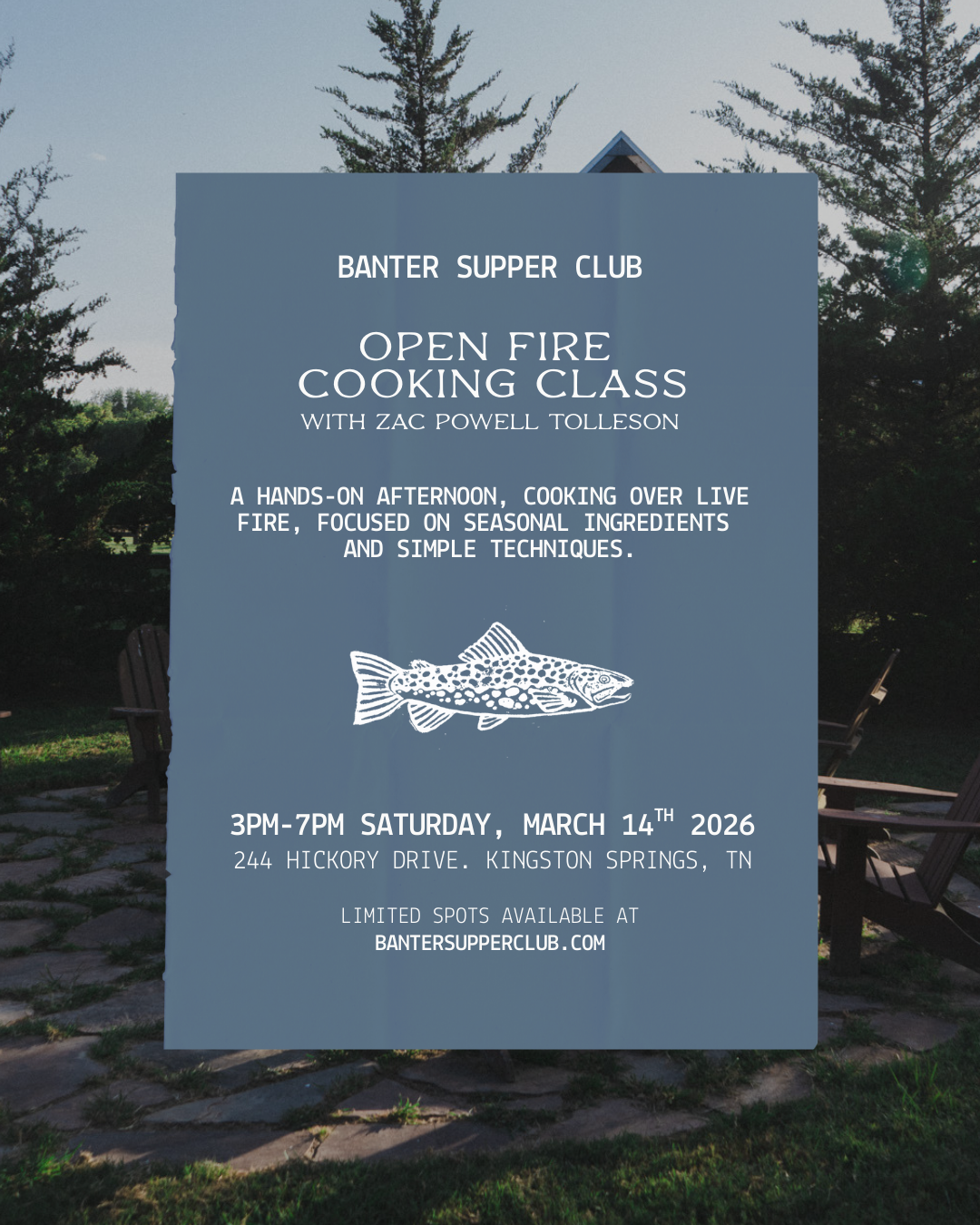 Open Fire Cooking Class