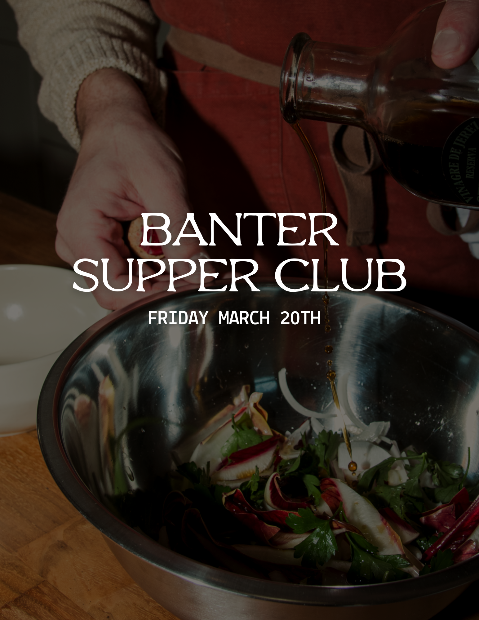 Banter Supper Club: March 20th