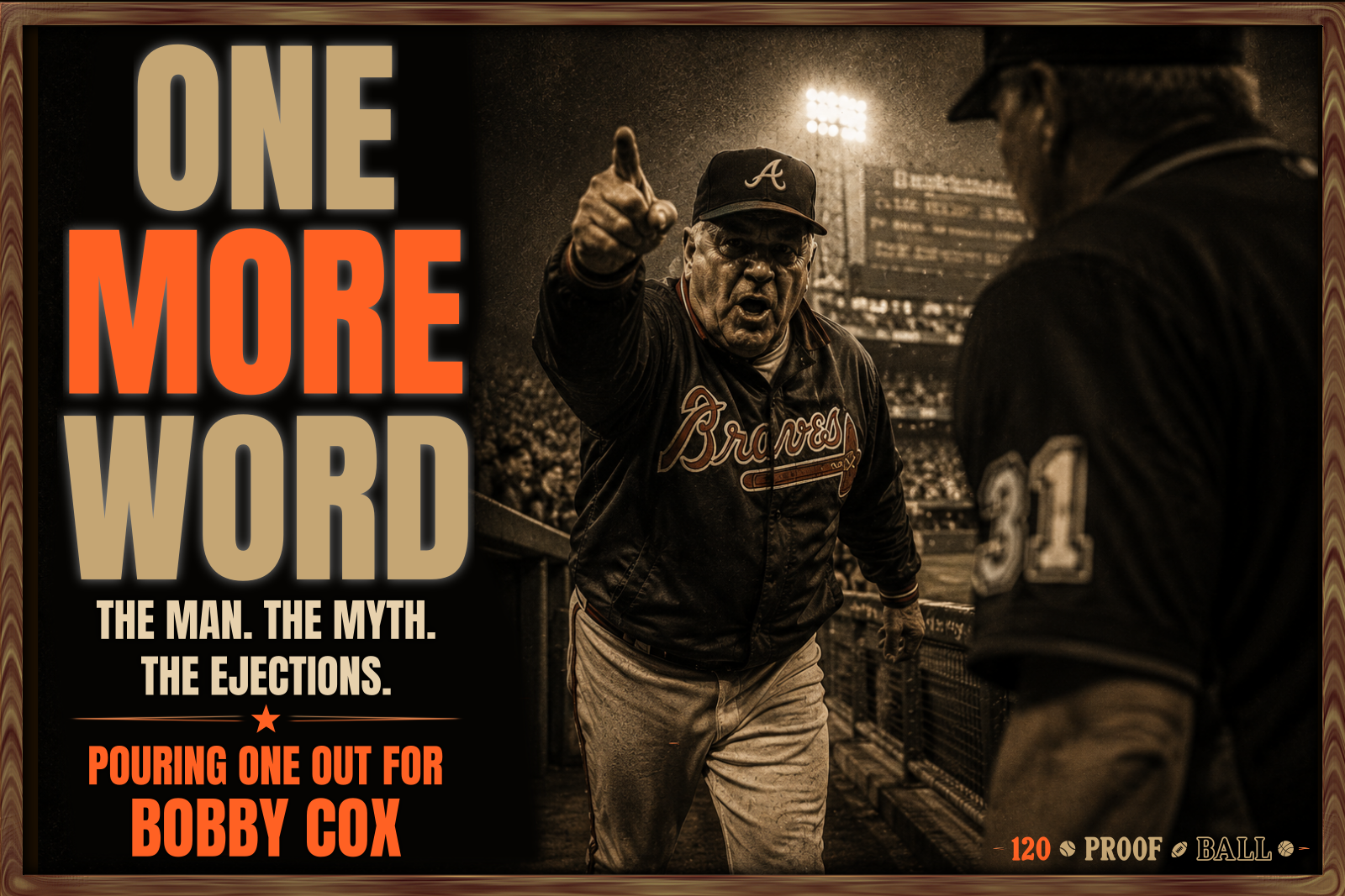 Pouring One Out for Bobby Cox