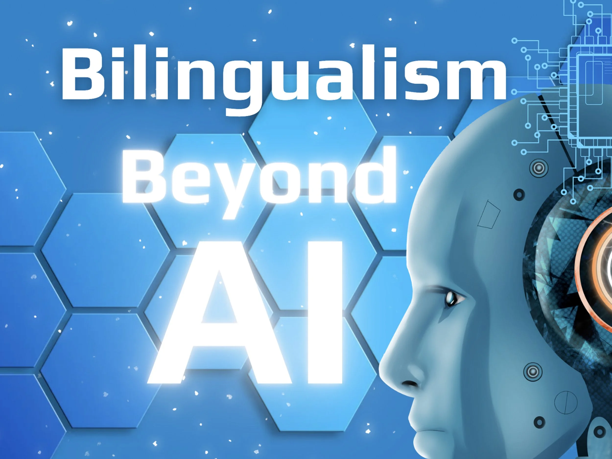 Unlocking Tomorrow: The Crucial Role of Fluent English-Chinese Bilingualism in Your Child’s Future, Beyond the Impact of AI