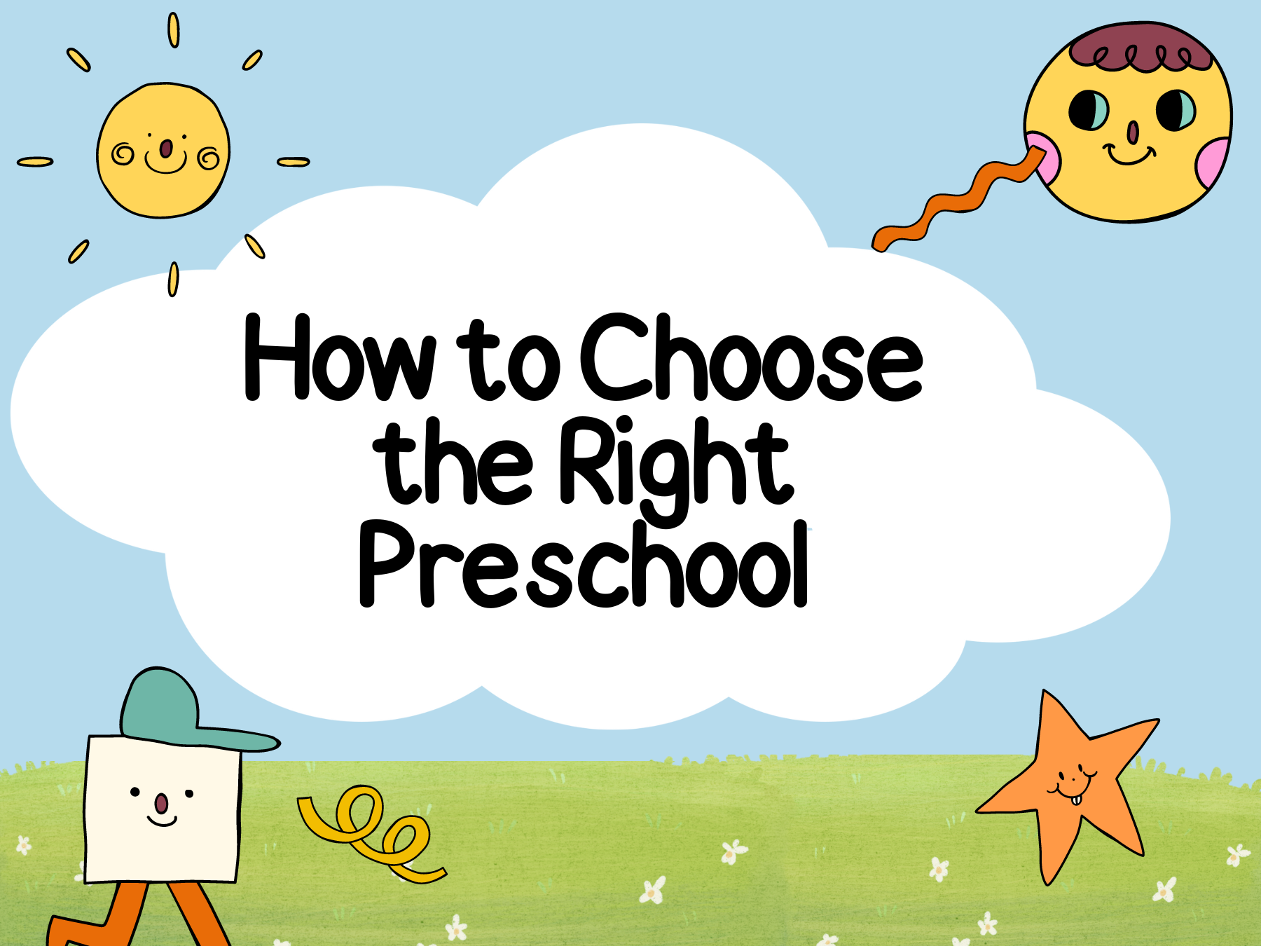 Why Choosing the Right Preschool Matters