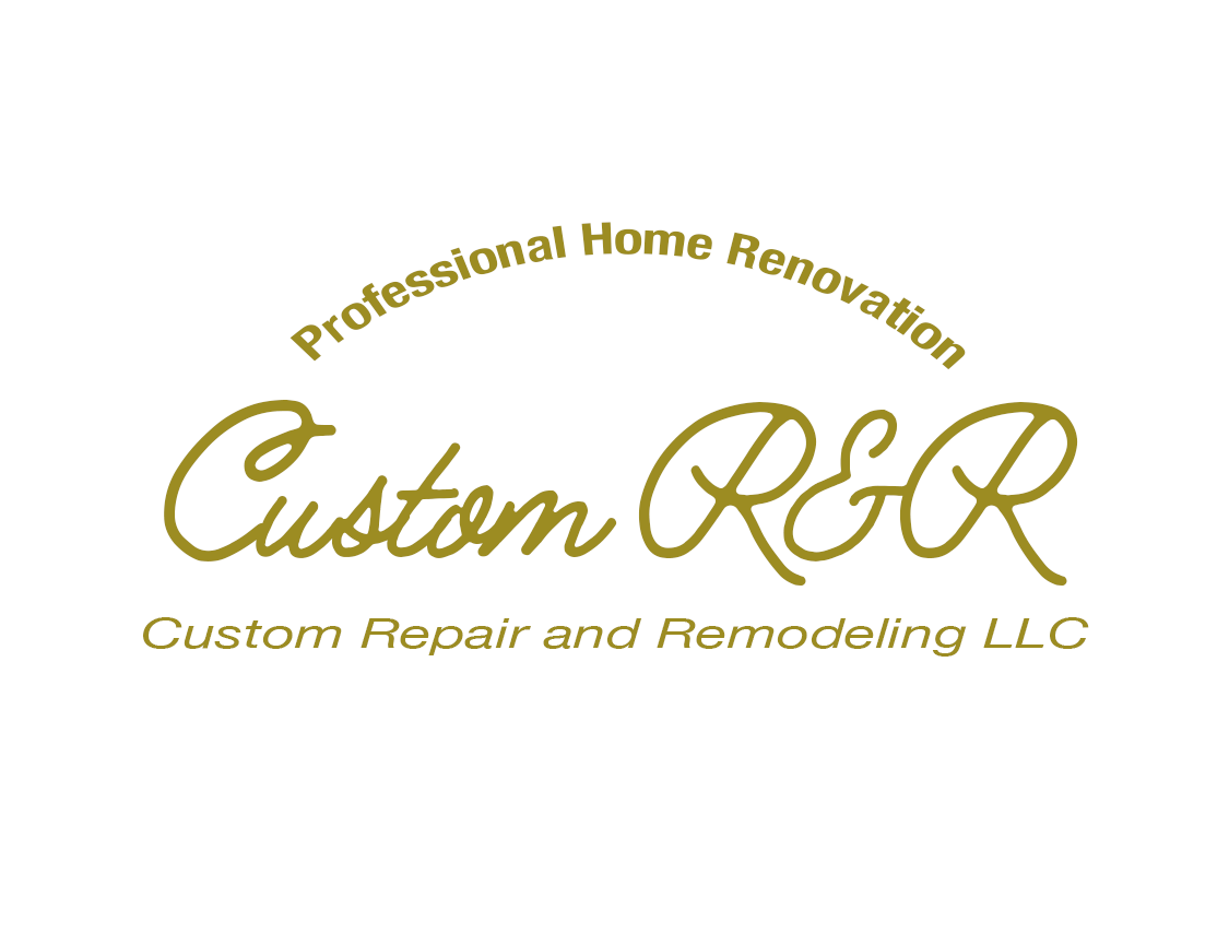 Custom Repair and Remodeling LLC