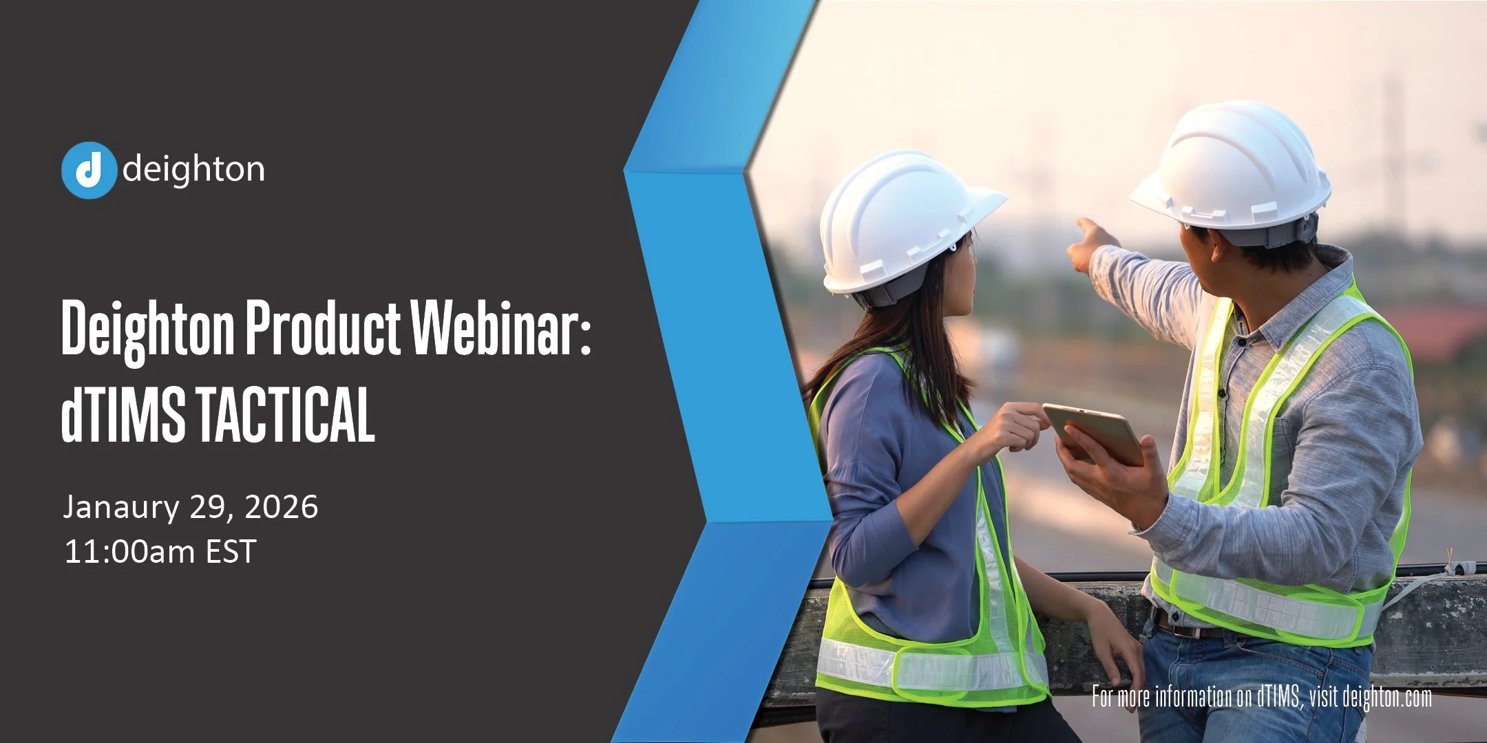 Deighton Product Webinar: dTIMS Tactical