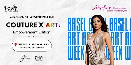 Posh Purpose Art Basel Show