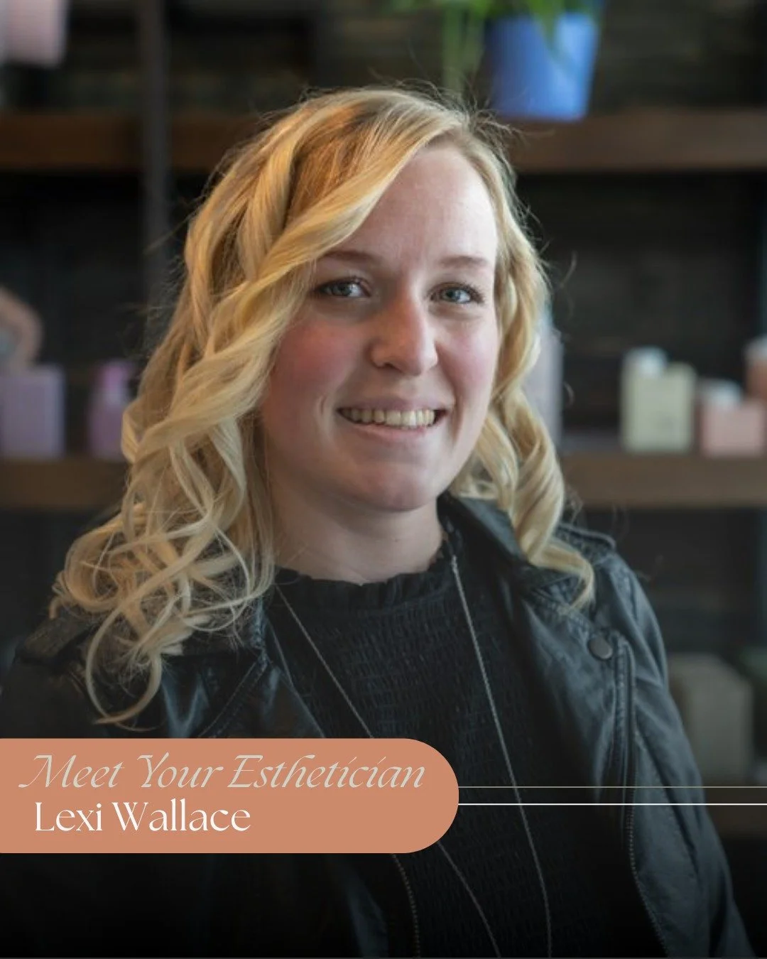 Meet your esthetician, Lexi Wallace! ✨

When her parents purchased the salon a few years ago, Lexi felt a calling to be a lash artist and jumped headfirst into the new family business. She's come to love the energy and atmosphere that the salon has, 