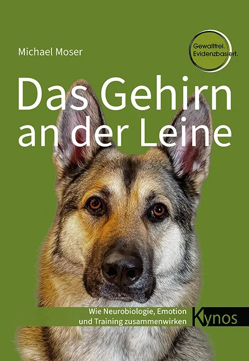 Das Gehirn an der Leine - Wie Neurobiologie, Emotion und Training zusammenwirken
