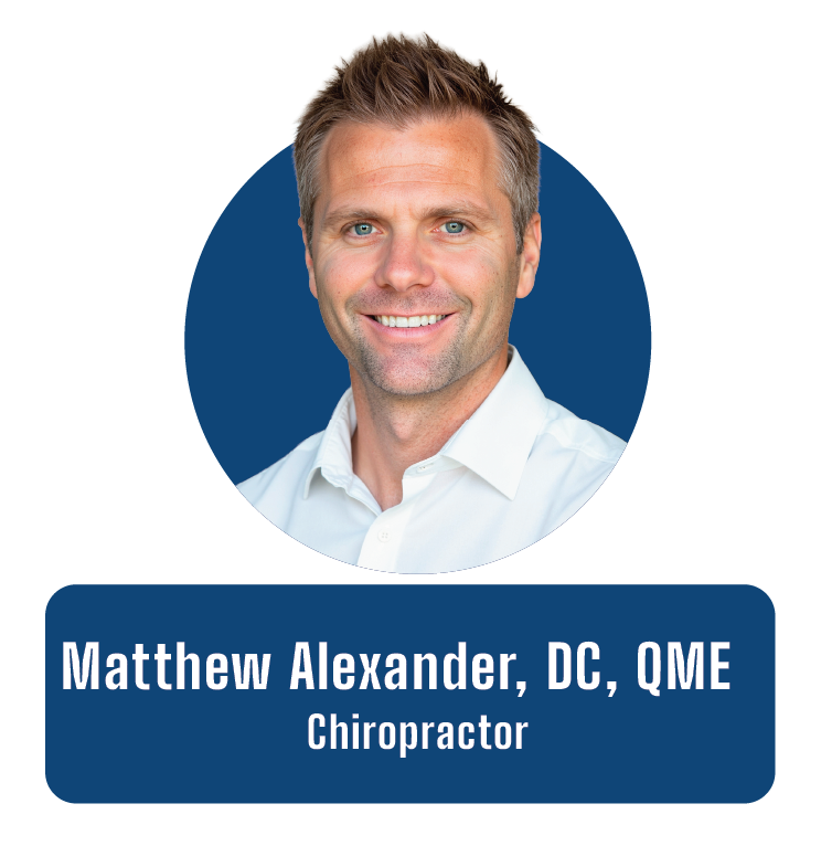 Matthew Alexander Chiropractic QME Livermore Pleasanton Manteca Brentwood San Ramon Concord Antioch