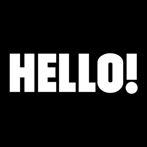 Black background with bold white text that reads "HELLO!"
