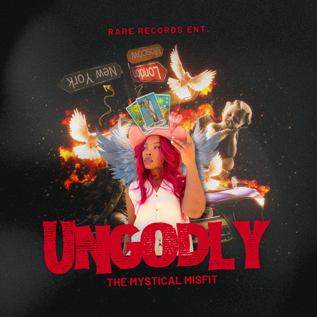 A digital collage featuring a woman with pink hair and a pink hat, surrounded by wings, tarot cards, white doves, flames, and a child. The background is dark with sparks, and the text reads "Rare Records Ent." at the top, and "Ungodly" and "The Mysti