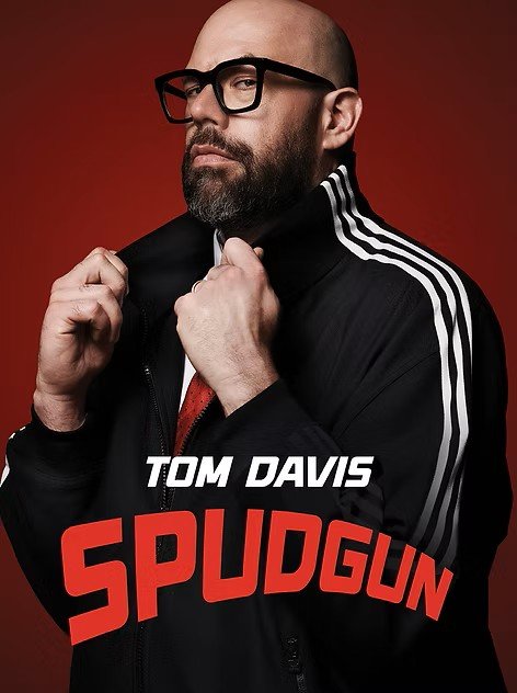 Tom Davis:  Spudgun